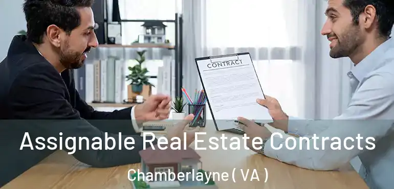  Assignable Real Estate Contracts Chamberlayne ( VA )