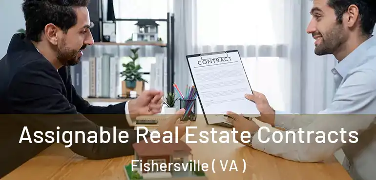  Assignable Real Estate Contracts Fishersville ( VA )