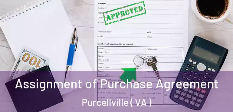  Assignment of Purchase Agreement Purcellville ( VA )