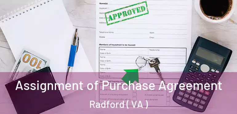  Assignment of Purchase Agreement Radford ( VA )