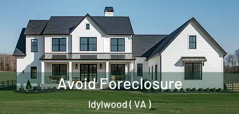  Avoid Foreclosure Idylwood ( VA )