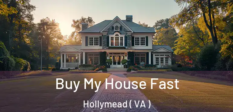  Buy My House Fast Hollymead ( VA )