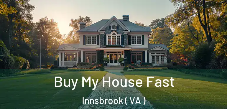 Buy My House Fast Innsbrook ( VA )