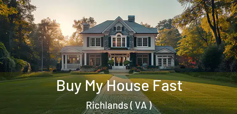  Buy My House Fast Richlands ( VA )