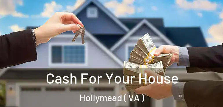  Cash For Your House Hollymead ( VA )