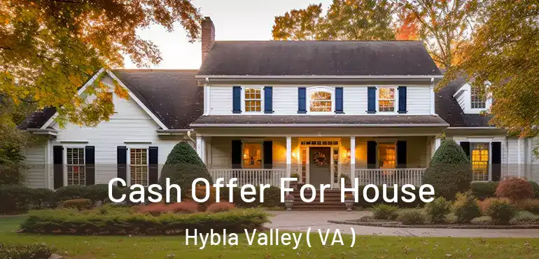  Cash Offer For House Hybla Valley ( VA )