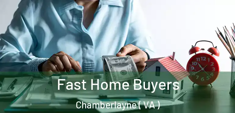 Fast Home Buyers Chamberlayne ( VA )