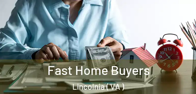  Fast Home Buyers Lincolnia ( VA )