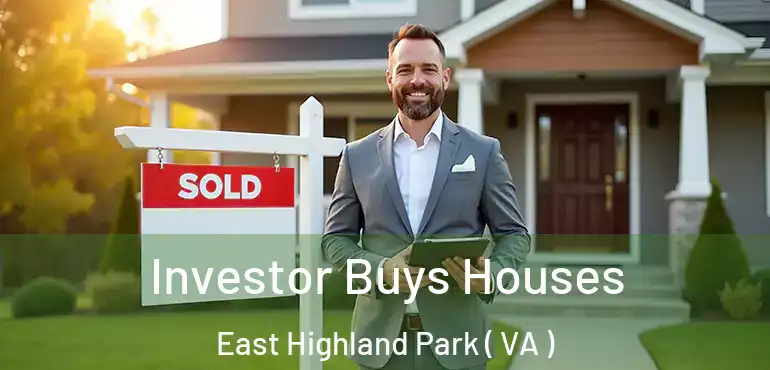  Investor Buys Houses East Highland Park ( VA )