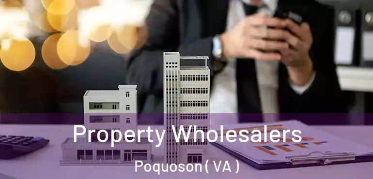  Property Wholesalers Poquoson ( VA )