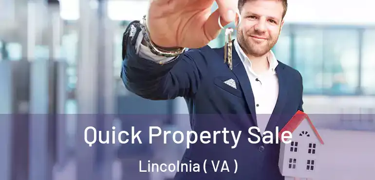  Quick Property Sale Lincolnia ( VA )