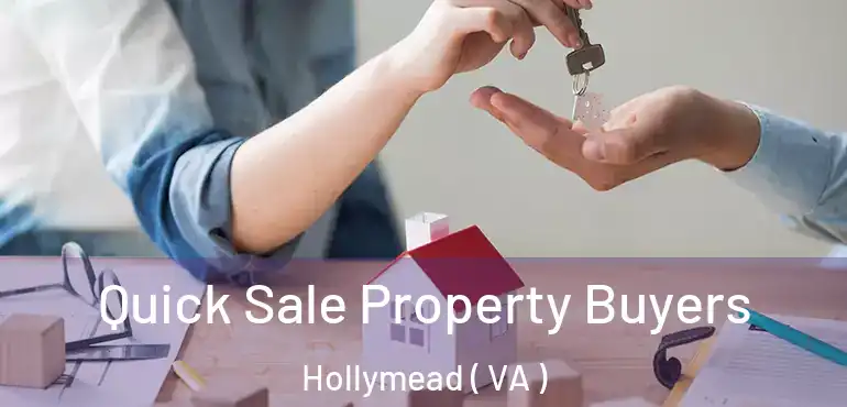  Quick Sale Property Buyers Hollymead ( VA )