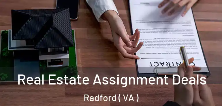  Real Estate Assignment Deals Radford ( VA )
