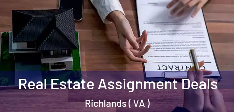  Real Estate Assignment Deals Richlands ( VA )