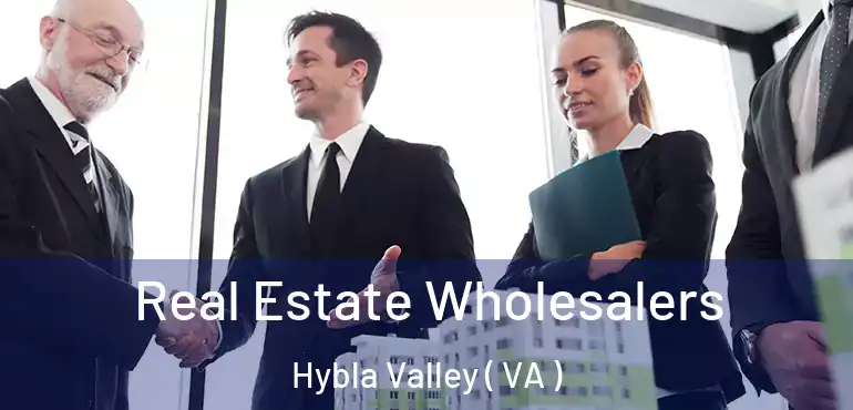  Real Estate Wholesalers Hybla Valley ( VA )