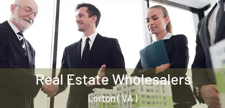  Real Estate Wholesalers Lorton ( VA )
