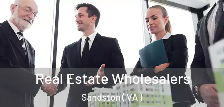  Real Estate Wholesalers Sandston ( VA )