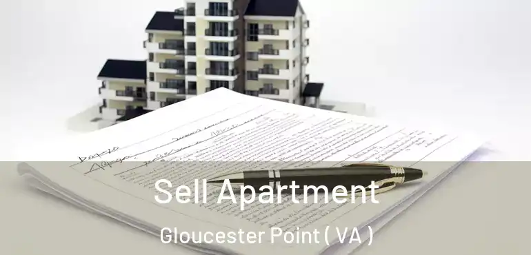 Sell Apartment Gloucester Point ( VA )