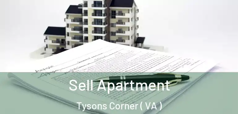  Sell Apartment Tysons Corner ( VA )