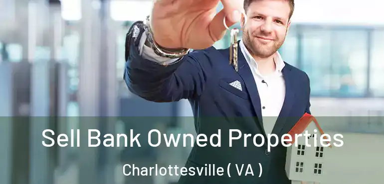  Sell Bank Owned Properties Charlottesville ( VA )