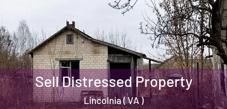  Sell Distressed Property Lincolnia ( VA )