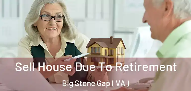  Sell House Due To Retirement Big Stone Gap ( VA )