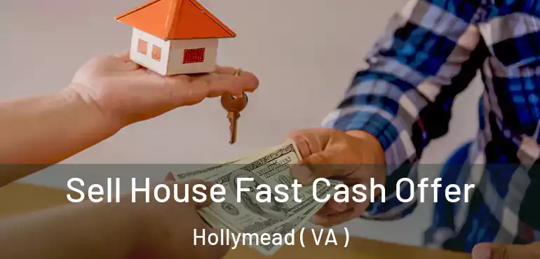  Sell House Fast Cash Offer Hollymead ( VA )