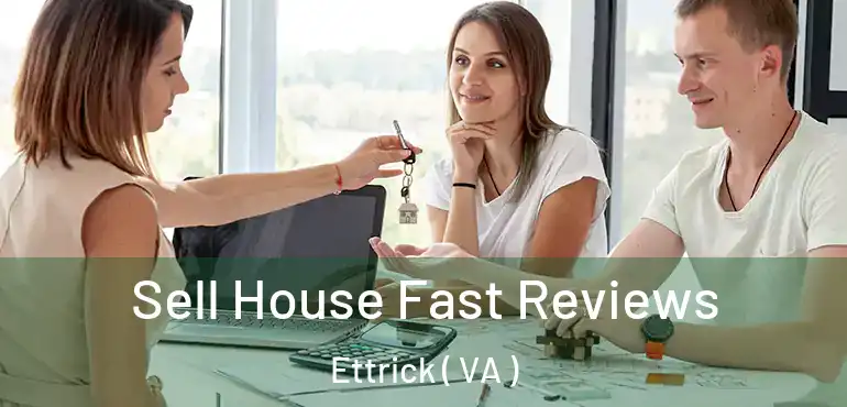  Sell House Fast Reviews Ettrick ( VA )