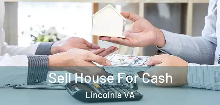  Sell House For Cash Lincolnia VA