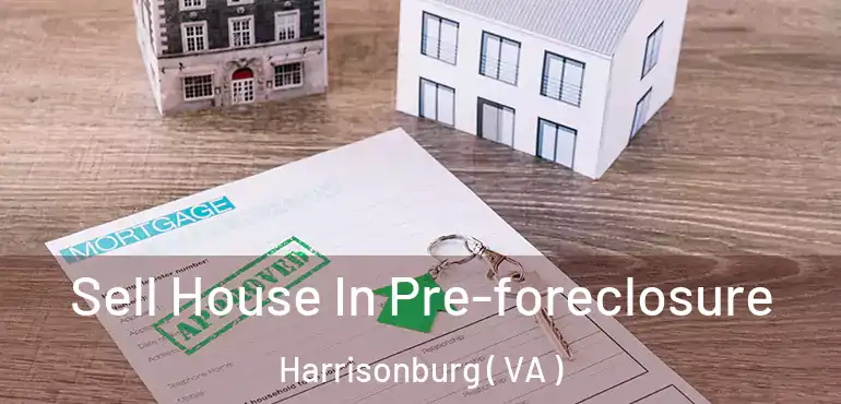  Sell House In Pre-foreclosure Harrisonburg ( VA )