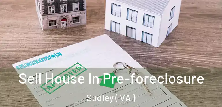  Sell House In Pre-foreclosure Sudley ( VA )
