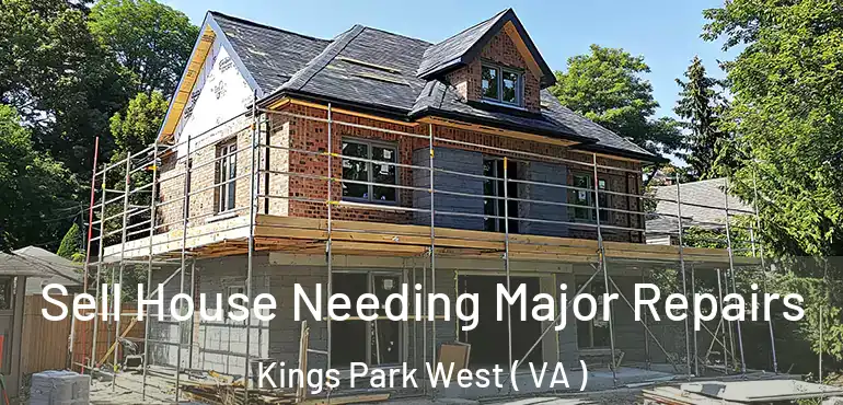  Sell House Needing Major Repairs Kings Park West ( VA )