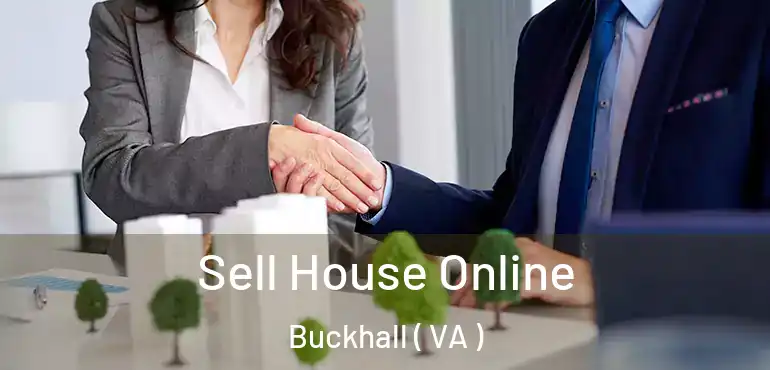  Sell House Online Buckhall ( VA )