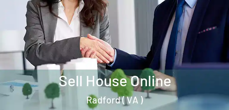  Sell House Online Radford ( VA )
