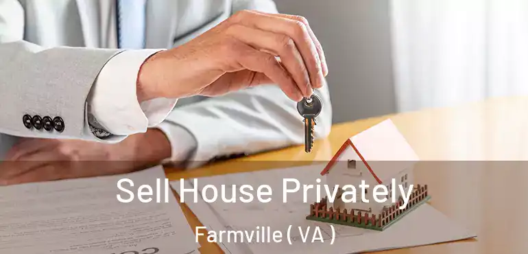  Sell House Privately Farmville ( VA )