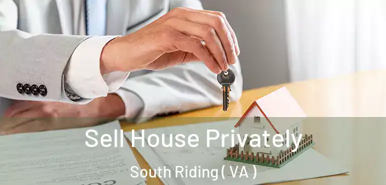  Sell House Privately South Riding ( VA )