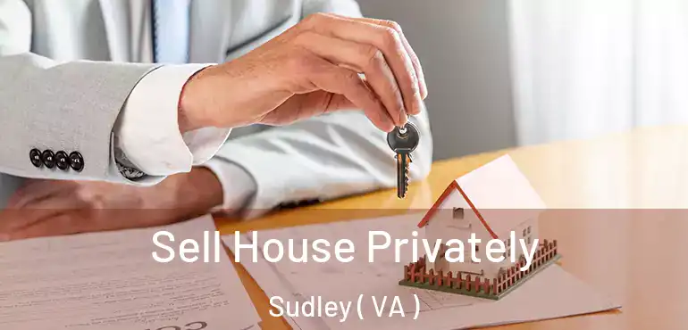  Sell House Privately Sudley ( VA )