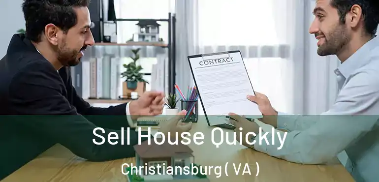  Sell House Quickly Christiansburg ( VA )