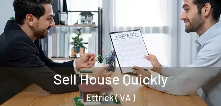  Sell House Quickly Ettrick ( VA )