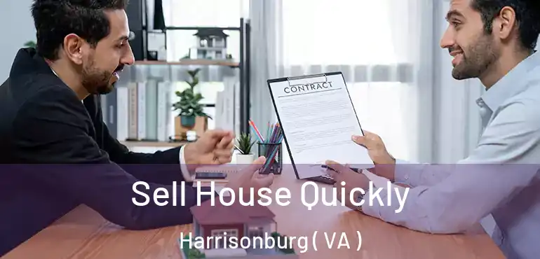  Sell House Quickly Harrisonburg ( VA )