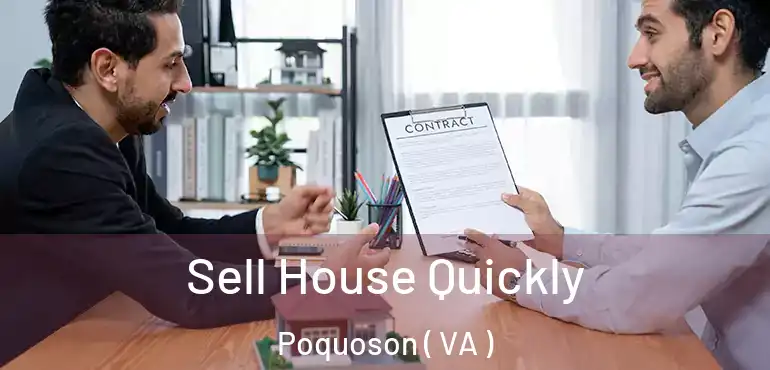  Sell House Quickly Poquoson ( VA )