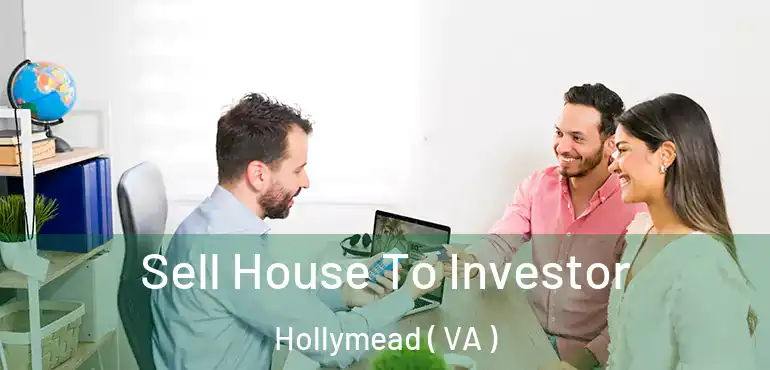  Sell House To Investor Hollymead ( VA )