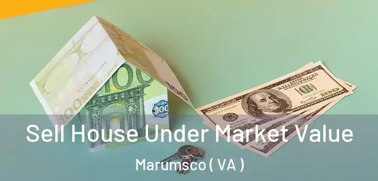  Sell House Under Market Value Marumsco ( VA )