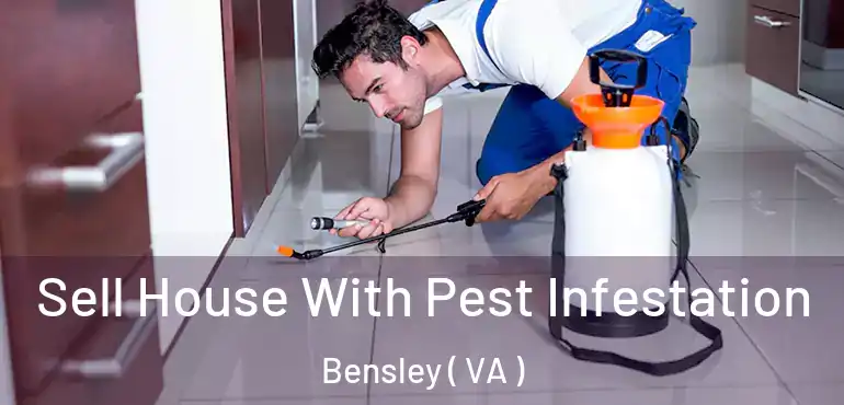  Sell House With Pest Infestation Bensley ( VA )