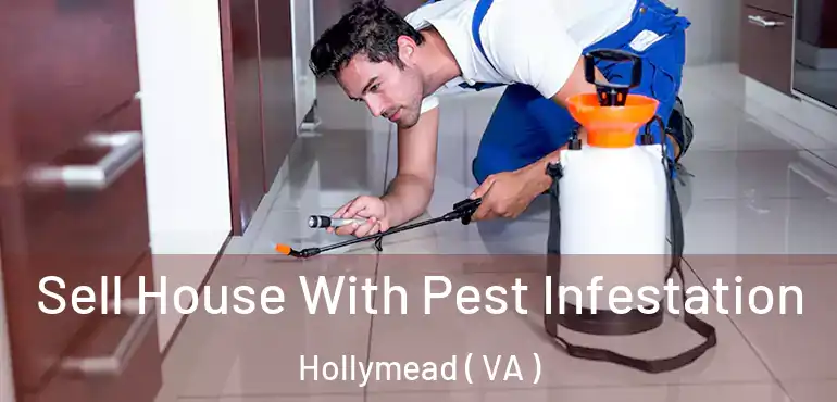  Sell House With Pest Infestation Hollymead ( VA )