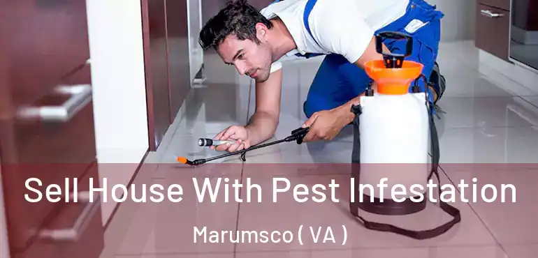  Sell House With Pest Infestation Marumsco ( VA )
