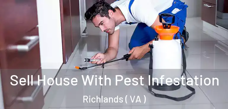  Sell House With Pest Infestation Richlands ( VA )