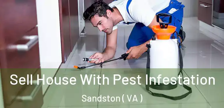  Sell House With Pest Infestation Sandston ( VA )