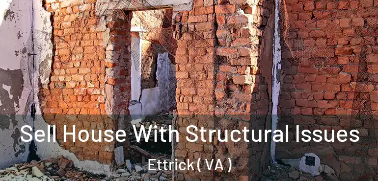  Sell House With Structural Issues Ettrick ( VA )