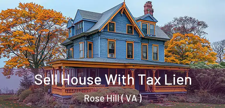  Sell House With Tax Lien Rose Hill ( VA )